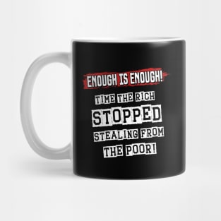 Enough Is Enough - Cost Of Living Crisis Mug